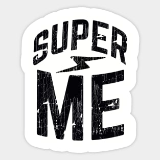 Super me Sticker